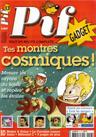 AVEC 2 GADGET PIF GADGET N° 13 DU 27 JUILLET 2005 PIF ET HERCULE NESTOR ET POLUX  ROBINSONS KID FRANKY BILLY CRAWFORD - Pif & Hercule