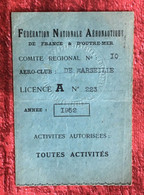 1952 Fédération Nationale Aéronautique✔️☛Aero Club De Marseille-☛Licence A -N° 223-avion-toutes Activités-Phili-née 1933 - Aviation