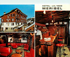 Méribel Les Allues * Hôtel Restaurant L'ABREUVOIR - Sonstige & Ohne Zuordnung