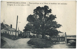 CPA DE NAMPCELLES-LA-COUR  (AISNE)  PLACE PUBLIQUE ET LE TILLEUL - Other Municipalities