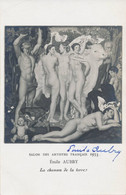 Carte Signée De L'artiste Salon Des Artistes Français 1933 Nue Féminin Autographe Emile Aubry La Chanson De La Terre - Paintings