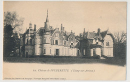 CPA - ETANG-SUR-ARROUX (Saône Et Loire) - Château De Fougerette - Autres & Non Classés