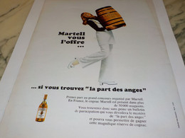 ANCIENNE  PUBLICITE LA PART DES ANGES MARTELL 1970 - Alcools