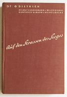 Auf Den Straßen Des Sieges : Erlebnisse Mit D. Führer In Polen - 5. World Wars