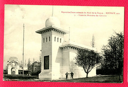 CPA (Réf : DD198) Exposition Internationale Du Nord De La France ROUBAIX 1911 (59 NORD) Palais Du Ministère Des Colonies - Roubaix