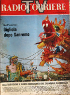 RADIOCORRIERE TV 7 1966 Carnevale Di Viareggio Gigliola Cinquetti Alba Rigazzi Lidia Alfonsi Giulio Bosetti Vietnam - Televisie