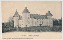 CPA - SAVIGNY LES BEAUNE (Cote D'Or) - Château De Savigny-s-Beaune - Unclassified