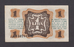 1 ENO LIRO LIRA  1944 PARTIZANSKI DENAR  DENARNI ZAVOD SLOVENIJE  WWII SLOVENIAN BANKNOTE - Slovénie