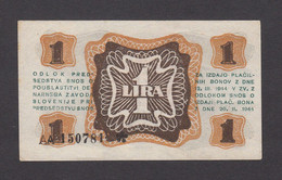 1 ENO LIRO LIRA  1944 PARTIZANSKI DENAR  DENARNI ZAVOD SLOVENIJE  WWII SLOVENIAN BANKNOTE - Slovenië