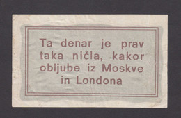 10 LIR  1944 PARTIZANSKI DENAR  DENARNI ZAVOD SLOVENIJE  WWII SLOVENIAN BANKNOTE - Slovénie