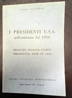 CESCO GIANNETTO - I PRESIDENTI U.S.A. NELL'EMISSIONE DEL 1938 - CFI - ANNO 1971 - Other