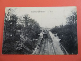 ENGHIEN LES BAINS LA GARE - Enghien Les Bains