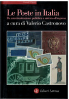 LE POSTE IN ITALIA - A CURA DI VALERIO CASTRONOVO - EDIZIONI LATERZA - DA AMMINISTRAZIONE PUBBLICA A SISTEMA D'IMPRESA - Other