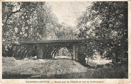 MAISONS LAFFITTE : ANCIEN PONT DU CHATEAU EN VOIE DE REMBLAIEMENT - Maisons-Laffitte