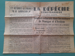 JOURNAL LA DEPECHE DEMOCRATIQUE 25 SEPTEMBRE 1944 L'ORGANISATION DES F F I LES RUSSES EN HONGRIE - Otros