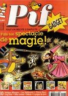 AVEC SES 5 PLANCHES GADGET SPECTACLE MAGIE PIF GADGET N° 04 DU 03 NOVEMBRE 2004 PLACID ET MUZO RAHAN MARIE DESPLECHIN - Pif & Hercule