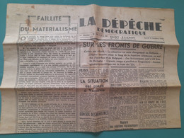 JOURNAL LA DEPECHE DEMOCRATIQUE 2 OCTOBRE 1944 GENERAL DE GAULLE A LILLE HOMMAGE A ST ETIENNE AUX VICTIMES DE LA GESTAPO - Sonstige