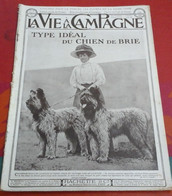 Vie à La Campagne N° 67 Juillet 1909 Chien Briard Ecoles Laiterie Jeunes Filles Kerliver Coëtoglon Château Torcy Fruges - 1900 - 1949