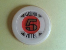 Jeton De 5 (F) De L'ancien Casino De Vittel - Casino