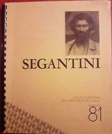 SEGANTINI CASSA DI RISPARMIO DI ROMA 1981 - CALENDARIO - Arts, Architecture