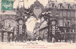 Caen - 37ème Fête Fédérale Gymnastique Juillet 1911 - Arc De Triomphe Place Alexandre III - Caen