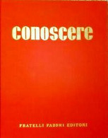 CONOSCERE - FRATELLI FABBRI EDITORE - VINTAGE - VOL. DEC/IN - VINTAGE - Enciclopedie