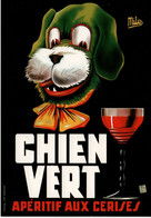 'Chien Vert'  Apéritif  -  Publicité Exécutée Par L'artiste D'origine Milo  - CPM - Advertising