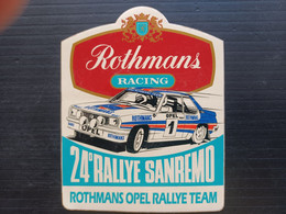 24 RALLYE SANREMO 1984 ADESIVO UFFICIALE ROTHMANS RACING OPEL RALLYE TEAM (SIG.ROS) - Autres & Non Classés