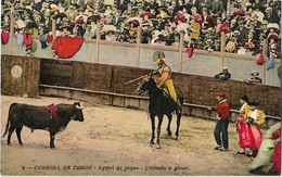 Tauromachie  -   Corridas De Toros -   Appel De Piques - Corrida