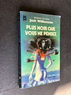 PRESSES POCKET S.F. N° 5017   PLUS NOIR QUE VOUS PENSEZ  Jack WILLIAMSON 1978 - Presses Pocket