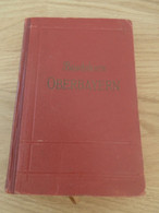 Baedekers Oberbayern , 1921, Reisehandbuch , Bayern , Reklame , Tegernsee , Berchtesgaden , Friedrichshafen , Immenstadt - Bavière