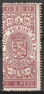 Cuba (Spanish Colony) 1885 Sellos Ficales Giro 5c De Peso Com Amenci. MNH ** - Strafport