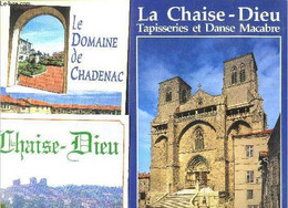 La Chaise Dieu - Tapisseries Et Danse Macabre, Abbaye Saint Robert - Collection Savoir Decouvrir + Brochures/ Dépliants - Auvergne