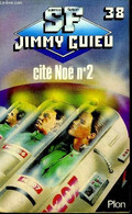 Cite Noe N °2 - Science Fiction N°38 - Guieu Jimmy - 1984 - Sonstige