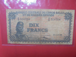 CONGO BELGE 10 FRANCS 1-12-58 Circuler (L.1) - Belgian Congo Bank