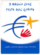 EURO - 9 MAGGIO 2002 FESTA DELL'EUROPA - CARTOLINA COMMEMORATIVA NUOVA - Inaugurazioni