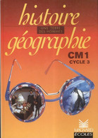 Histoire Géographie CM1 De Belbeoch (1999) - 6-12 Ans