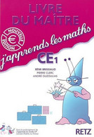 J'apprends Les Maths CE1. Livre Du Maître De Pierre Ouzoulias (2002) - 6-12 Ans