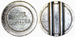 05320 GETTONE TOKEN JETON FICHA LOCAL AUTOMATIC MACHINE HOTEL MANTOVA - Other & Unclassified