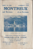 Suisse - Comment Voir MONTREUX Et Ses Environs - Plaquette-livret 32 Pages - 1932 - Zonder Classificatie