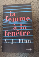 LIVRE ROMAN Occasion Presque NEUF - Thriller à Suspense De 2018 - La Femme à La Fenêtre Par A.J Finn - Schwarzer Roman