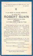 Faire Part De Déces Robert Suain Décédé à Ransart En 1925 - 7x11cm - Obituary Notices