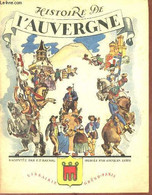 Histoire De L'Auvergne - Collection Provinces De France N°3. - F.P.Raynal - 1942 - Auvergne