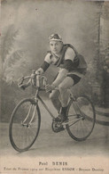 Paul DENIS (Tour De France 1924 Cycle ESSOR) Ciclismo Cyclisme Cycling - Radsport