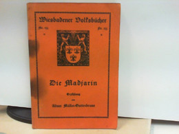 Die Madjarin - Short Fiction