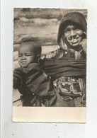 ZOUAR (MASSIF DU TIBESTI) TCHAD 403 CARTE PHOTO FEMME ET ENFANTS TOUBOUS - Tchad