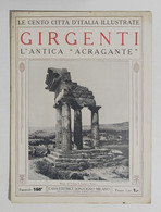 I105589 Le Cento Città D'Italia Illustrate 160 - GIRGENTI L'antica ACRAGANTE - Arte, Diseño Y Decoración