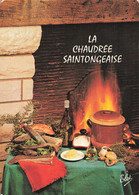 Recette De Cuisine CPM Chaudrée Saintongeaise N°1679 Recette Gastronomique Régionale Recettes Gastronomiques Régionales - Recettes (cuisine)