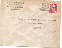 France Enveloppe Ste Nestlé -Pontarlier-   Cachet à Date 1948 Doubs - 1921-1960: Période Moderne