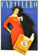 Carte Postale  Publicité   Cigarette  Caballero  Constante Kwaliteil    Illustration  Reproduction - Zigarettenhalter U. -spitzen